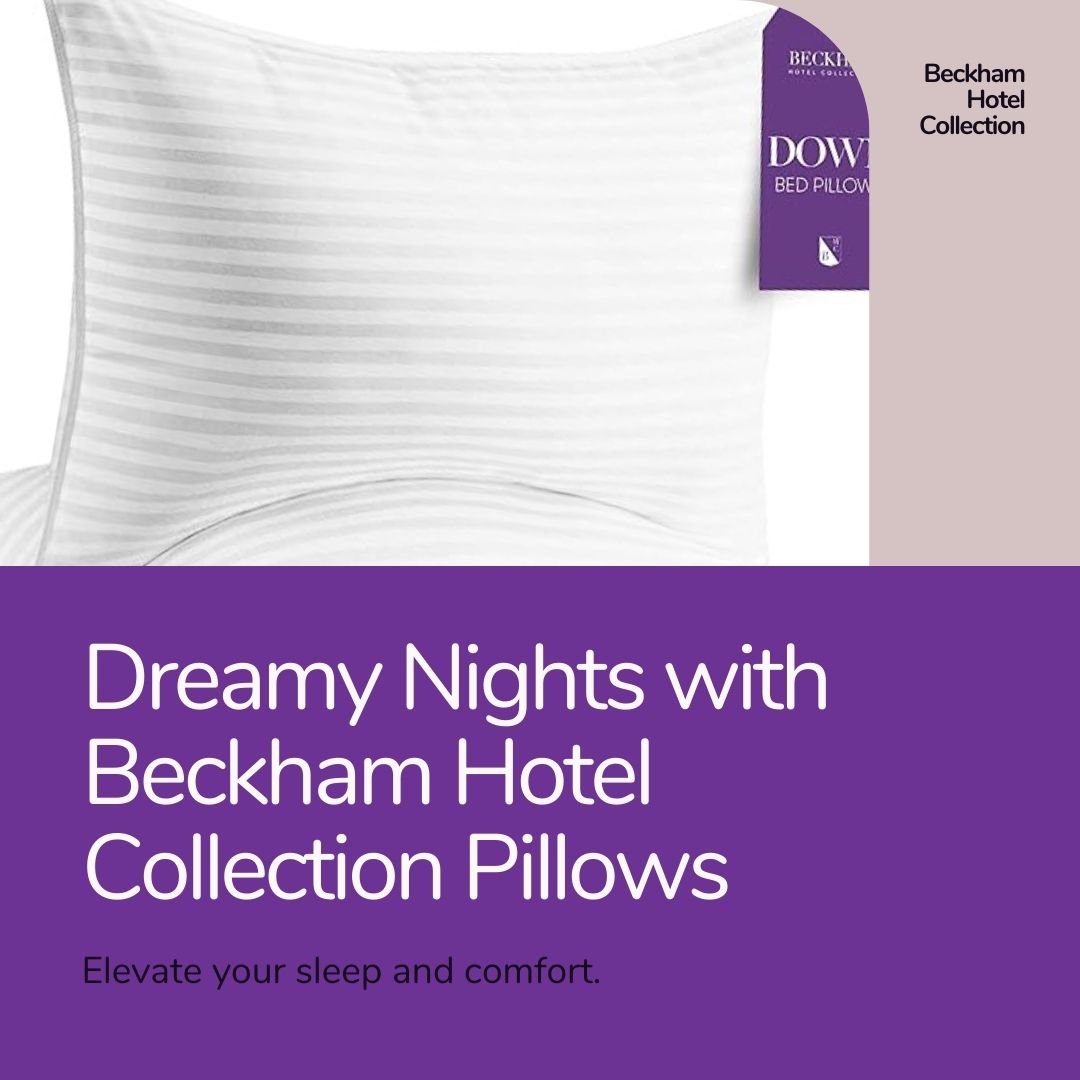 Dreamy Nights, Tranquil Retreats, and Elevated Bedrooms: A Beckham Hotel Collection Bed Pillows Review Roundup