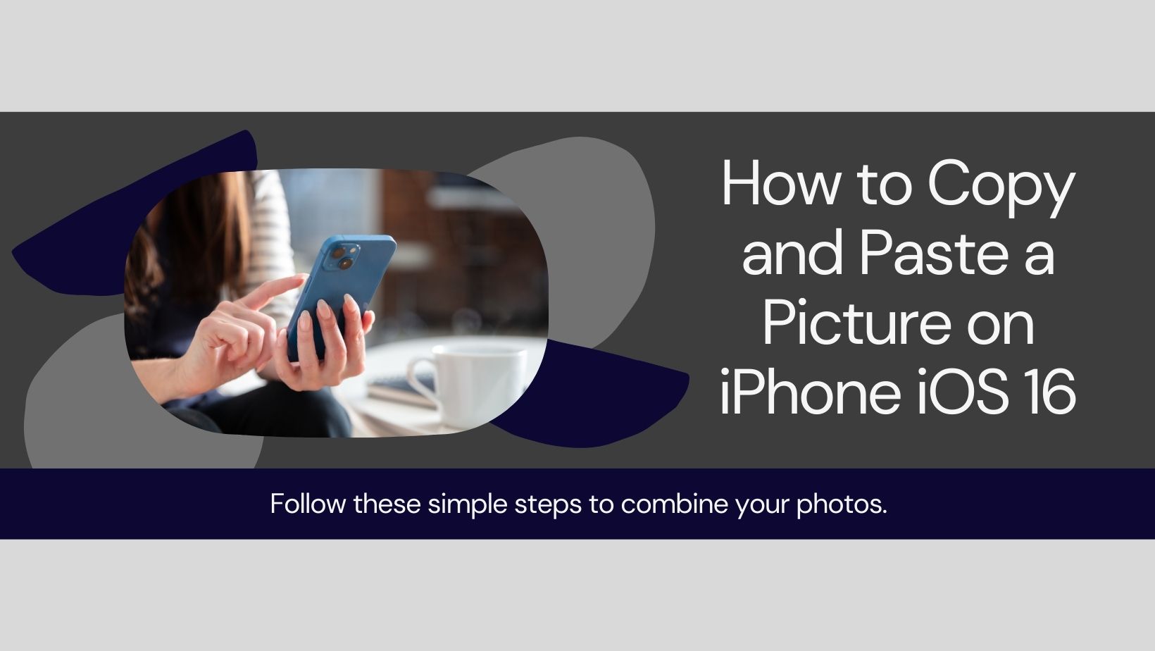 How to Copy and Paste a Picture onto Another Picture on iPhone iOS 16